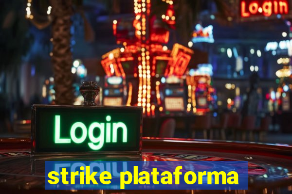 strike plataforma